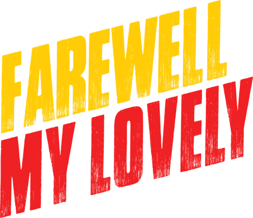 Farewell, My Lovely