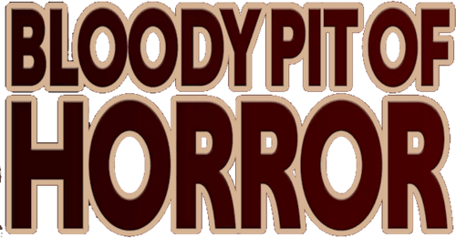 Bloody Pit of Horror