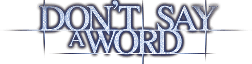 Don't Say a Word
