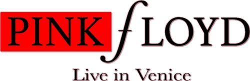 Pink Floyd: Live in Venice