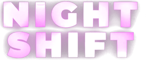 Night Shift