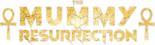 The Mummy Resurrection