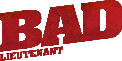 Bad Lieutenant