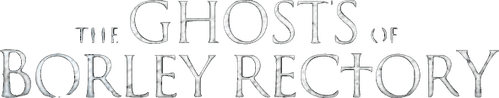 The Ghosts of Borley Rectory