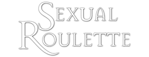 Sexual Roulette