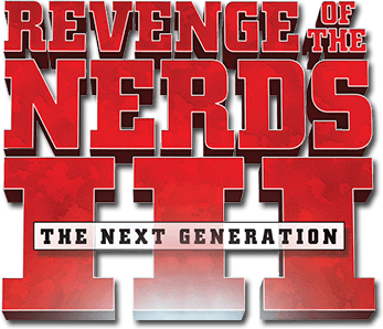 Revenge of the Nerds III: The Next Generation
