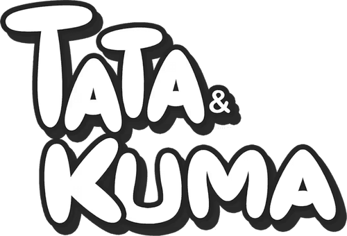 Tata & Kuma