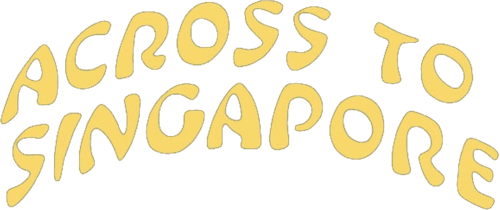 Across to Singapore