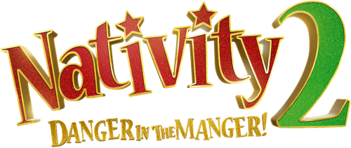 Nativity 2: Danger in the Manger!