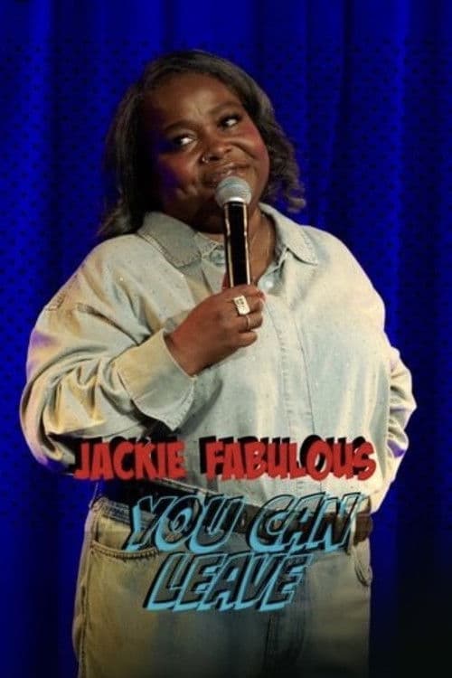 Jackie Fabulous: You Can Leave