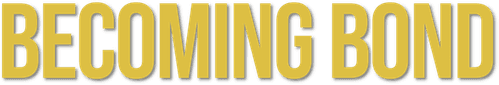 Becoming Bond