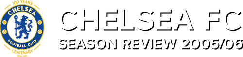 Chelsea FC - Season Review 2005/06