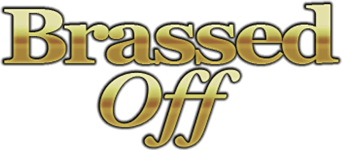Brassed Off