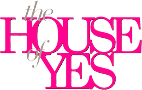 The House of Yes