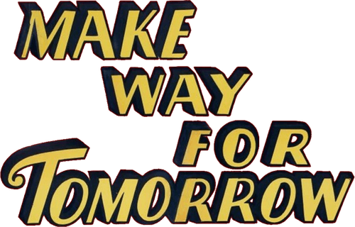 Make Way for Tomorrow