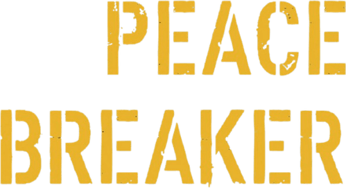 Peace Breaker
