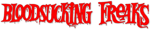 Blood Sucking Freaks
