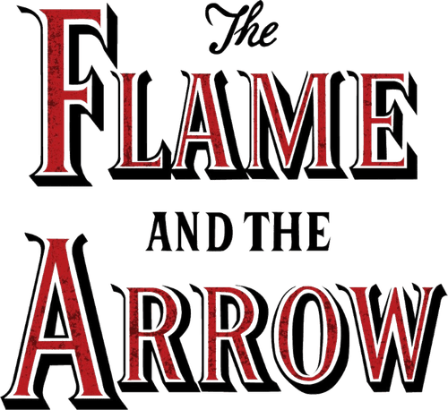 The Flame and the Arrow