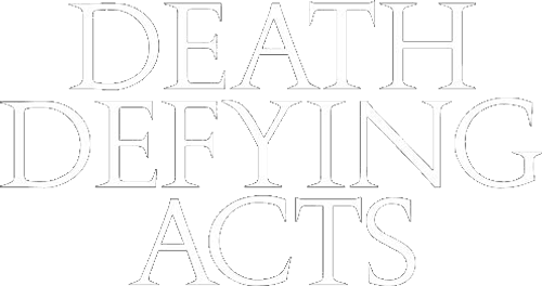 Death Defying Acts