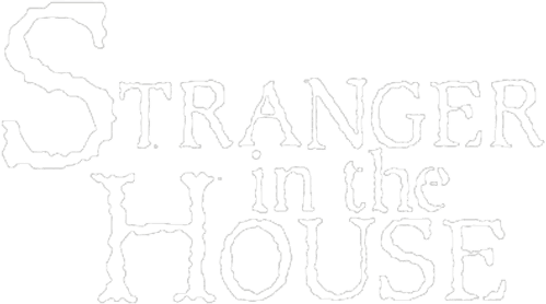 Stranger in the House