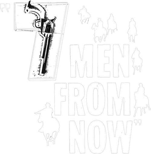 7 Men from Now