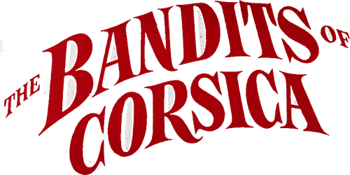 The Bandits of Corsica