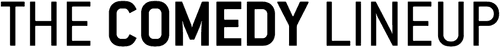 The Comedy Lineup