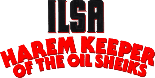 Ilsa: Harem Keeper of the Oil Sheiks