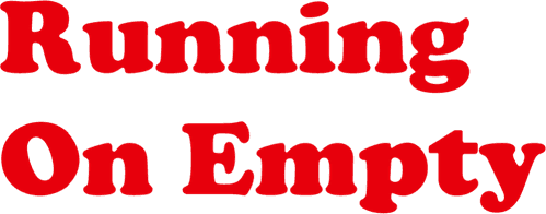 Running on Empty