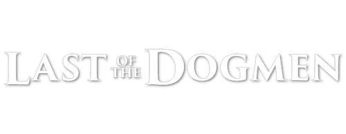 Last of the Dogmen