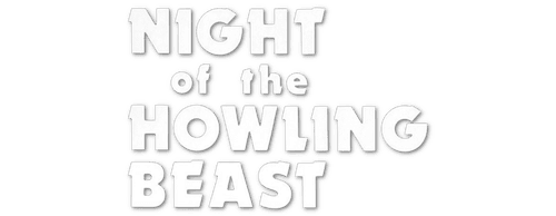 Night of the Howling Beast