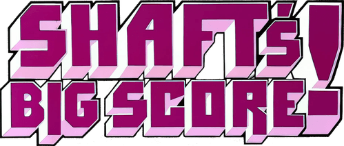 Shaft's Big Score!