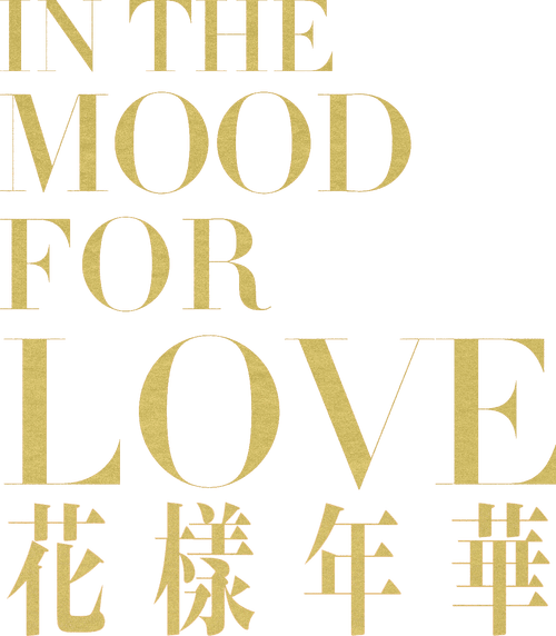 In the Mood for Love
