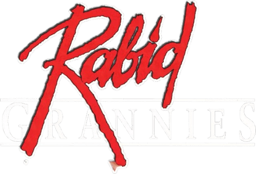 Rabid Grannies
