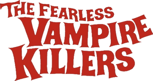 The Fearless Vampire Killers