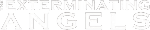 The Exterminating Angels