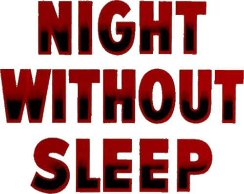 Night Without Sleep