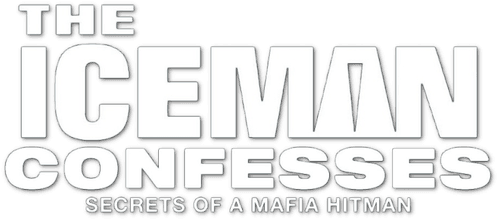 The Iceman Confesses: Secrets of a Mafia Hitman
