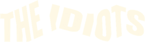 The Idiots