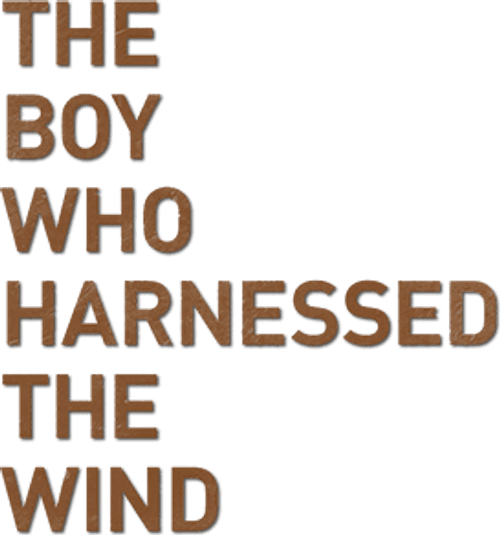 The Boy Who Harnessed the Wind
