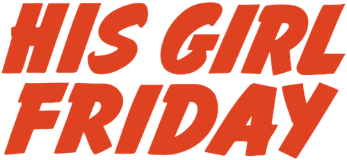 His Girl Friday