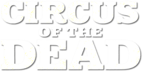 Circus of the Dead