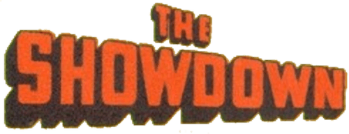 The Showdown