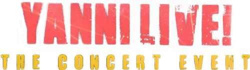 Yanni Live! The Concert Event