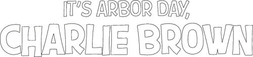 It's Arbor Day, Charlie Brown