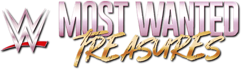 WWE's Most Wanted Treasures