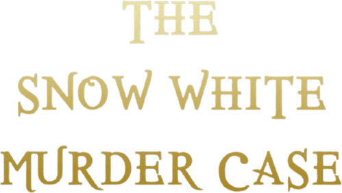 The Snow White Murder Case