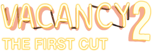 Vacancy 2: The First Cut