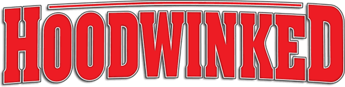 Hoodwinked!