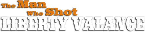 The Man Who Shot Liberty Valance
